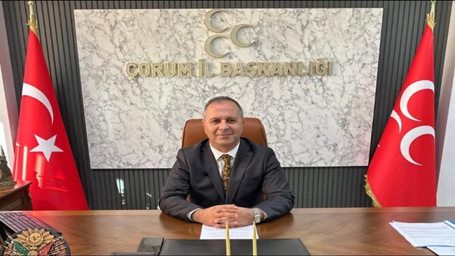 MHP: ÇORUM’UN DEĞERLERİNE  SALDIRIYA SESSİZ KALAMAYIZ