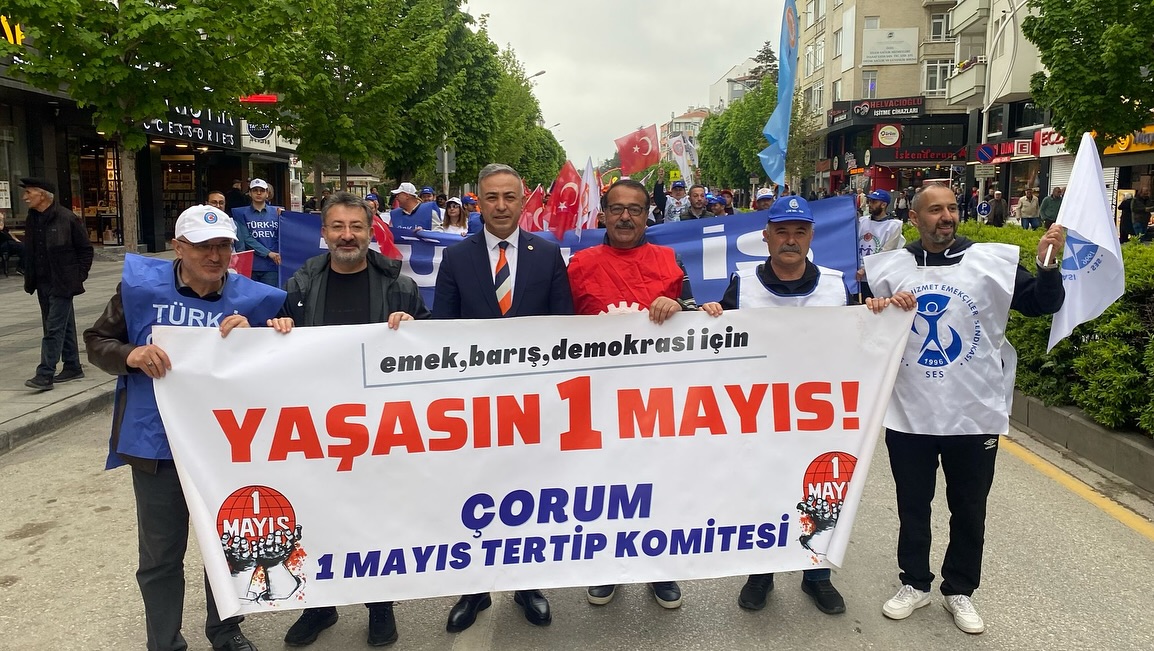 ÇORUM’DA 1 MAYIS COŞKUYLA KUTLANDI